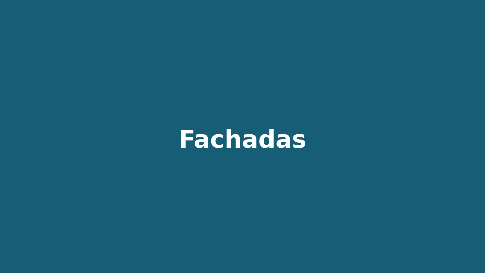 Fachadas