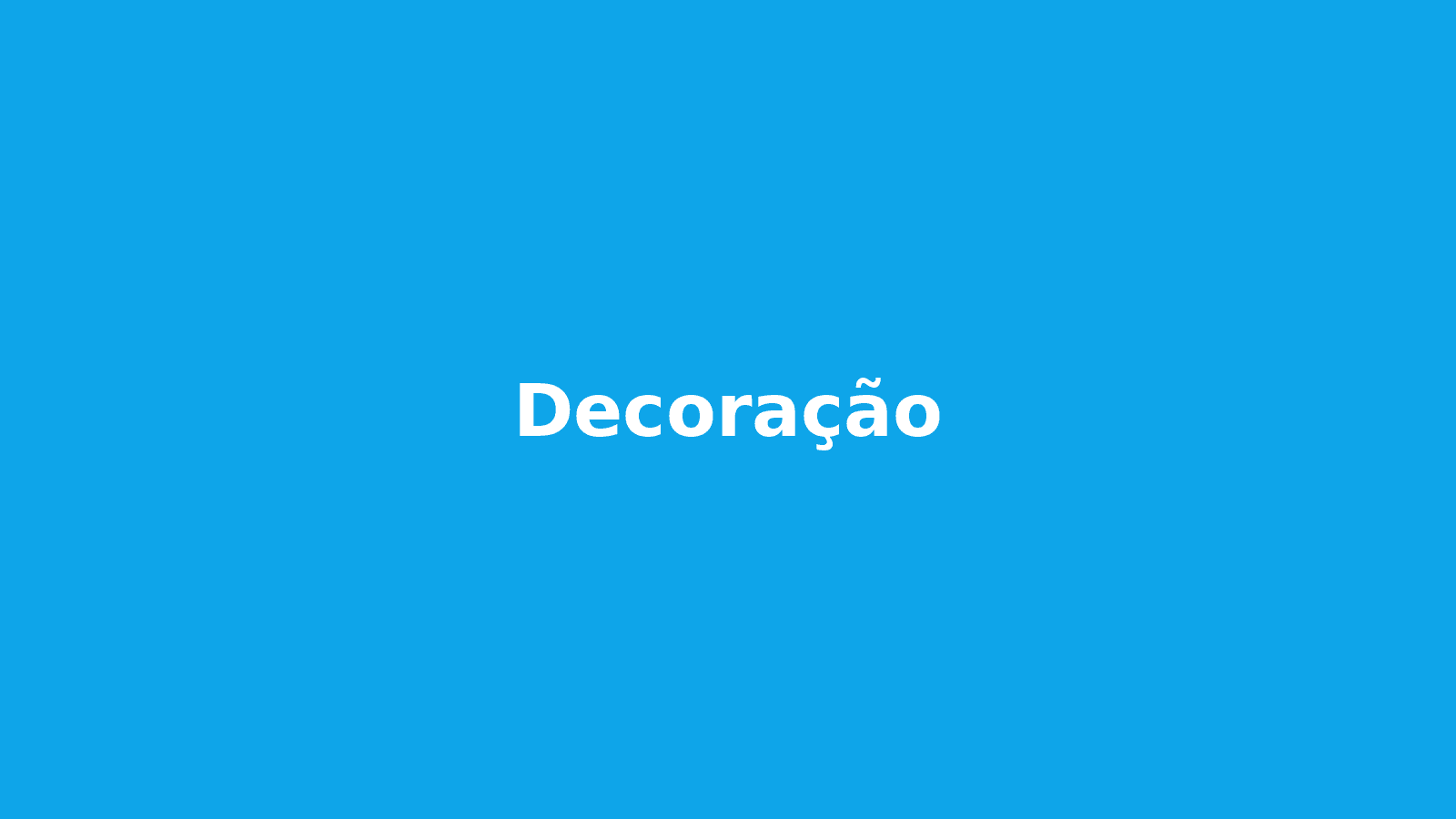 Decoração