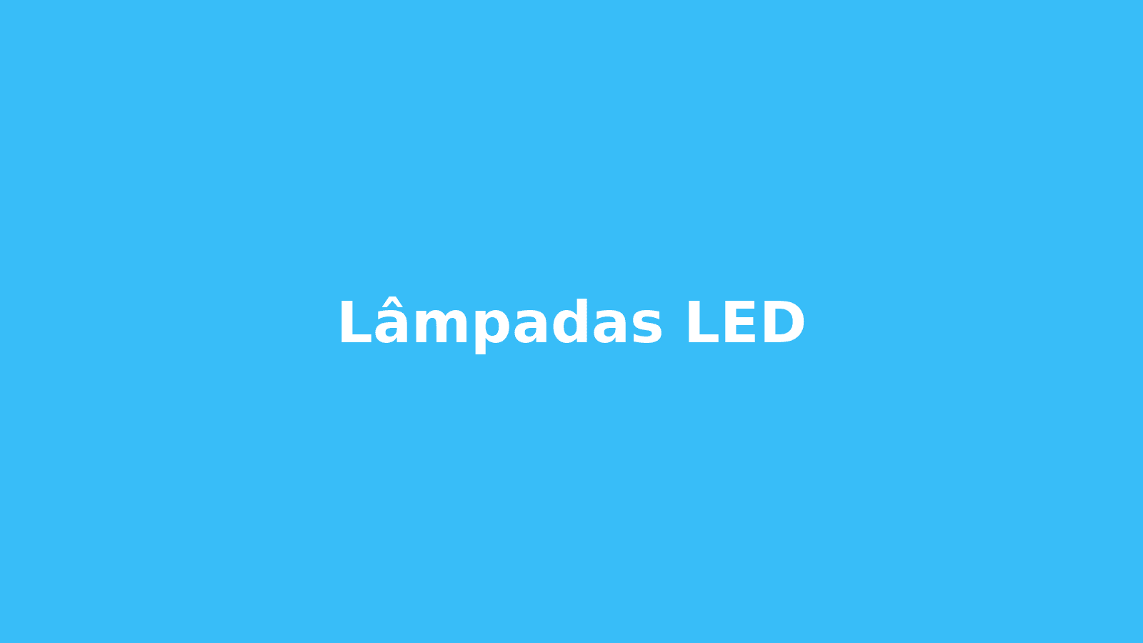 Lâmpadas LED
